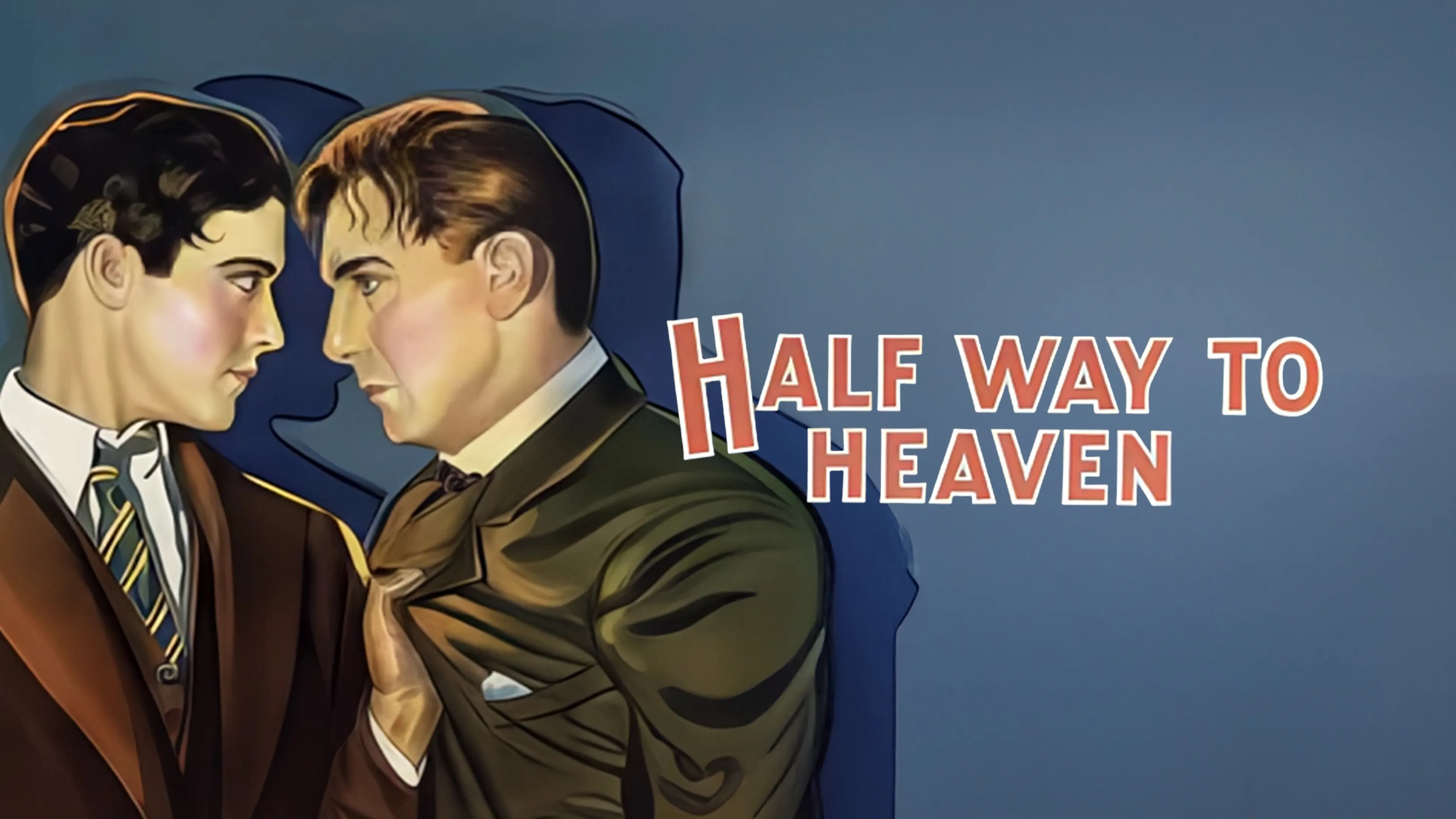 Half Way to Heaven poster